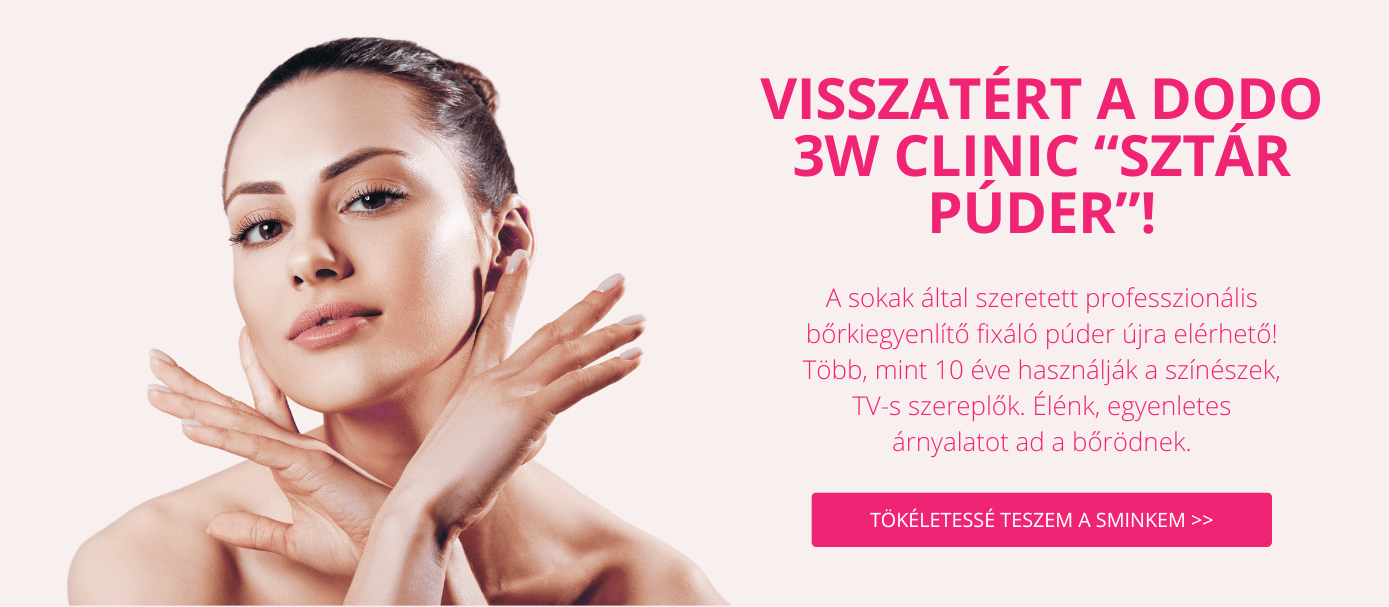 Újra itt a DODO 3W Clinic púder!